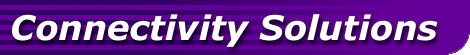 Connectivity Solutions